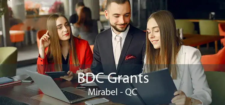 BDC Grants Mirabel - QC