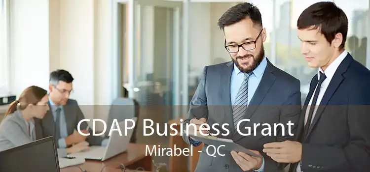 CDAP Business Grant Mirabel - QC