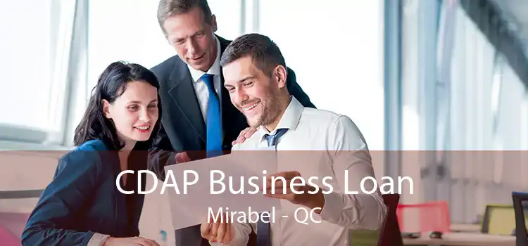 CDAP Business Loan Mirabel - QC